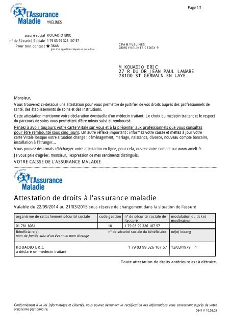 obtenez votre attestation d'assurance santé en toute simplicité. découvrez les avantages, les démarches à suivre et comment cette attestation peut vous protéger lors de vos consultations médicales. assurez votre tranquillité d'esprit avec une couverture adaptée à vos besoins.